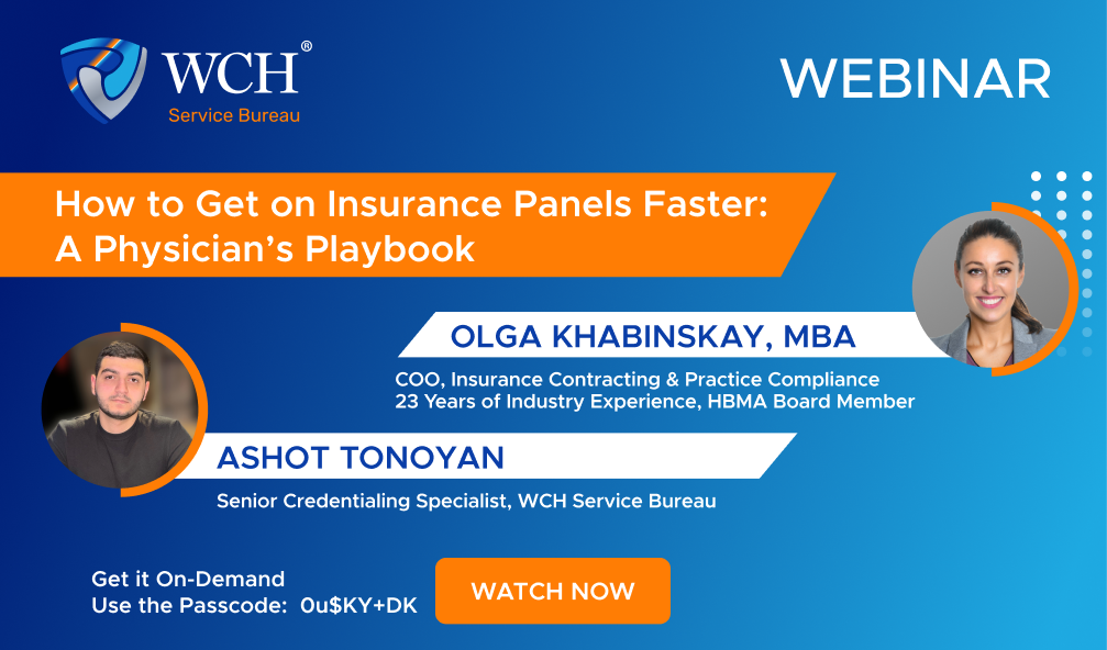 How to Get on Insurance Panels Faster: a Physician's Playbook